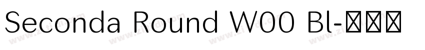 Seconda Round W00 Bl字体转换